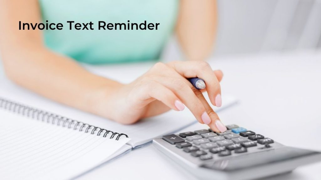invoice text reminder