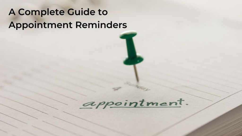 a-complete-guide-to-appointment-reminders-textspot